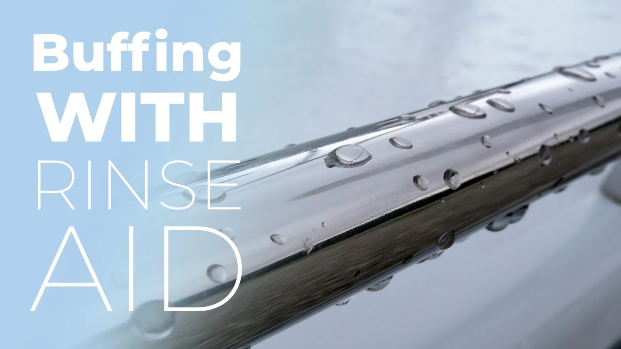 Buffing With Rinse Aid!