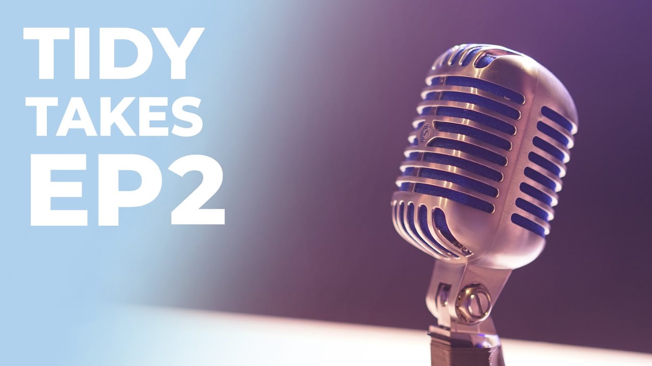 Tidy Takes! Episode Two: The Best Things About Housekeeping