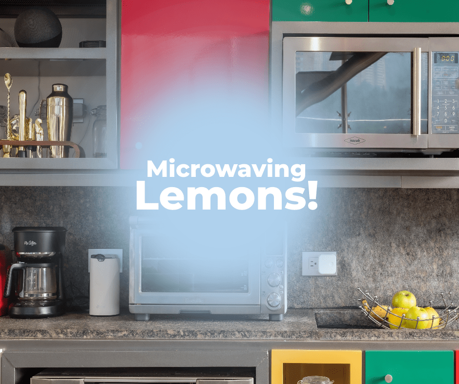 Microwaving Lemons!